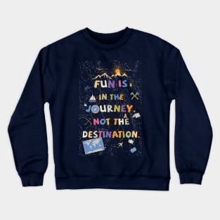 The Journey Crewneck Sweatshirt